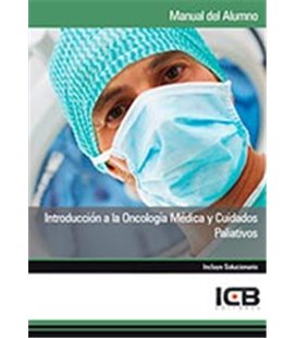 INTRODUCCION A LA ONCOLOGIA MEDICA Y CUIDADOS PALIATIVOS