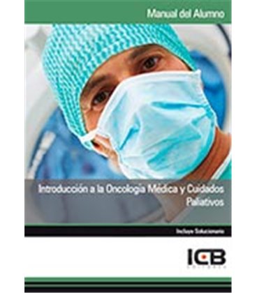 INTRODUCCION A LA ONCOLOGIA MEDICA Y CUIDADOS PALIATIVOS
