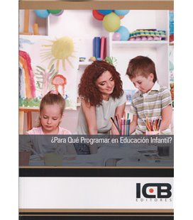PARA QUE PROGRAMAR EN EDUCACION INFANTIL