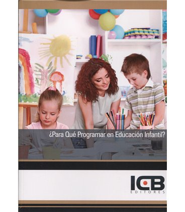PARA QUE PROGRAMAR EN EDUCACION INFANTIL