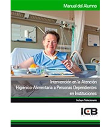 INTERVENCION EN LA ATENCION HIGIENICO ALIMENTARIA A PERSONAS DEPENDIEN
