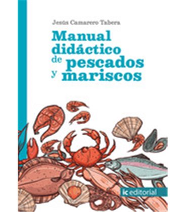 MANUAL DIDACTICO DE PESCADOS Y MARISCOS