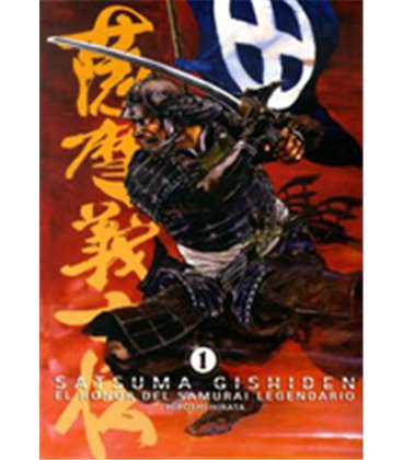 SATSUMA GISHIDEN 01 EL HONOR DEL SAMURAI LEGENDARIO