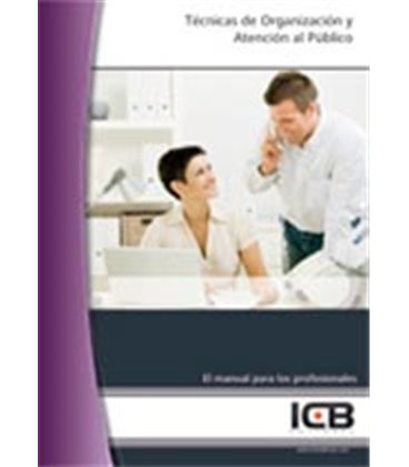 TECNICAS DE ORGANIZACION Y ATENCION AL PUBLICO