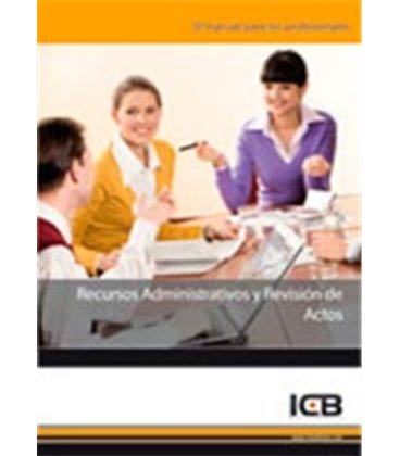 RECURSOS ADMINISTRATIVOS Y REVISION DE ACTOS