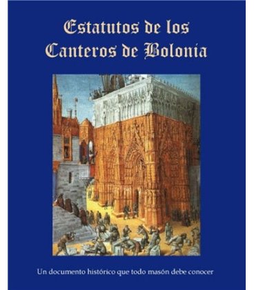 ESTATUTOS DE LOS CANTEROS DE BOLONIA