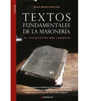 TEXTOS FUNDAMENTALES DE LA MASONERIA
