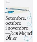 SETEMBRE, OCTUBRE I NOVEMBRE