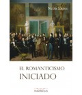 ROMANTICISMO INICIADO