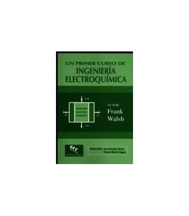 UN PRIMER CURSO DE INGENIERIA ELECTROQUI