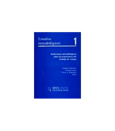 REFLEXIONES METODOLÜGICAS SOBRE LA EXPER