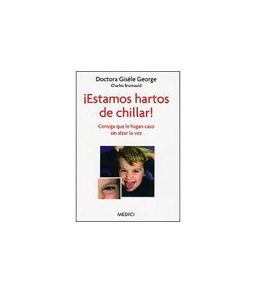 ESTAMOS HARTOS DE CHILLAR