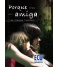 PORQUE ERES MI AMIGA
