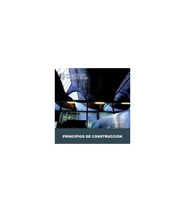 PRINCIPIOS DE CONSTRUCCION