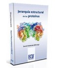JERARQUIA ESTRUCTURAL DE LAS PROTEINAS