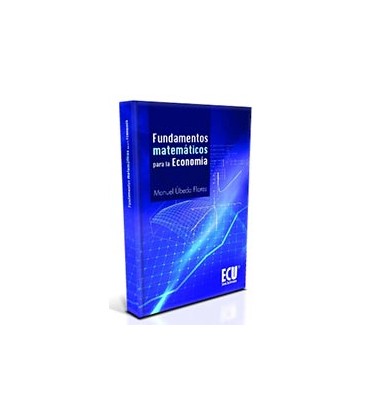 FUNDAMENTOS MATEMATICOS PARA LA ECONOMIA