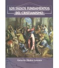 FALSOS FUNDAMENTOS DEL CRISTIANISMO
