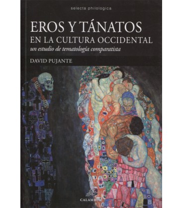EROS Y TANATOS EN LA CULTURA OCCIDENTAL