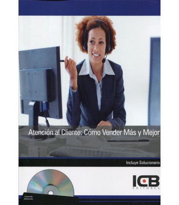 ATENCION AL CLIENTE COMO VENDER MAS Y MEJOR
