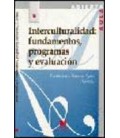 INTERCULTURALIDAD FUNDAMENTOS PROGRAMAS Y EVALUACION