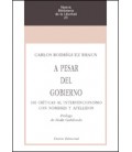A PESAR DEL GOBIERNO