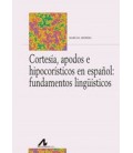 CORTESIA APODOS E HIPOCORISTICOS EN ESPAÑOL FUNDAMENTOS LINGUISTICOS