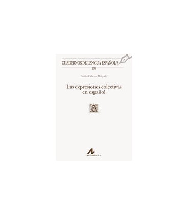 EXPRESIONES COLECTIVAS EN ESPAÑOL