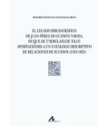 LEGADO BIBLIOGRAFICO DE JUAN PEREZ DE GUZMAN Y BOZA DUQUE T SERCLAES