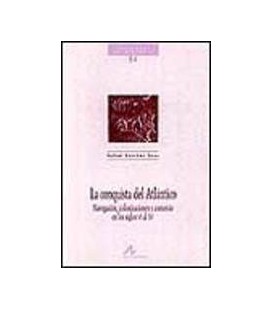 CONQUISTA DEL ATLANTICO NAVEGACION COLONIZACIONES S VI AL XV