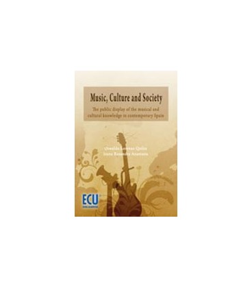 MUSIC CULTURE A SOCIETY THE PUBLIC DISPLAY OF DE MUSICAL AND CULTURA