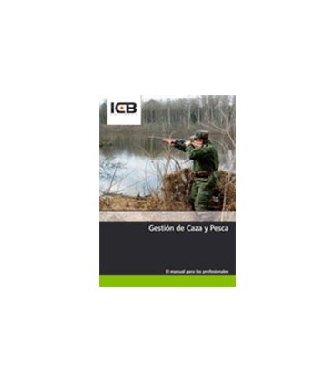 GESTION DE CAZA Y PESCA