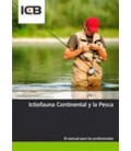 ICTIOFAUNA CONTINENTAL Y LA PESCA