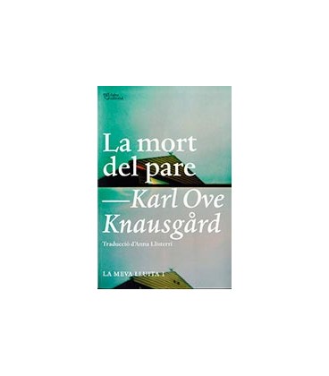 MORT DEL PARE LA MEVA LLUITA 1