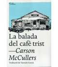 BALADA DEL CAFE TRIST, LA
