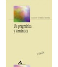 DE PRAGMATICA Y SEMANTICA