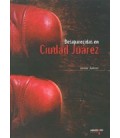 DESAPARECIDAS EN CIUDAD JUAREZ
