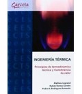 INGENIERIA TERMICA PRINCIPIOS TERMODINAMICA TECN Y TRAN CAL