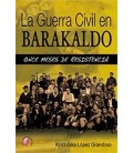 GUERRA CIVIL EN BARAKALDO ONCE MESES DE RESISTENCIA