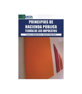 PRINCIPIOS DE HACIENDA PUBLICA TEORIA DE LOS IMPUESTOS
