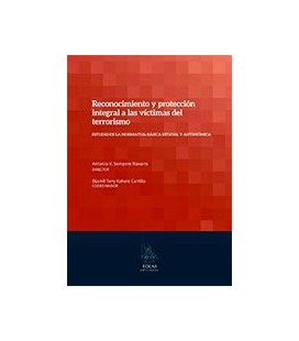 RECONOCIMIENTO Y PROTECCION INTEGRAL A LAS VICTIMAS DEL TERRORISMO