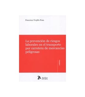 PREVENCION DE RIESGOS LABORALES TRANSPORTE DE MERCANCIAS PELIGROSAS