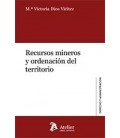 RECURSOS MINEROS Y ORDENACION DEL TERRITORIO