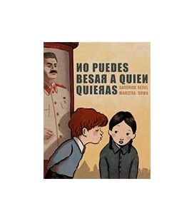 NO PUEDES BESAR A QUIEN QUIERAS