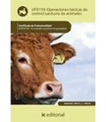 OPERACIONES BASICAS DE CONTROL SANITARIO DE ANIMALES AGAX0108