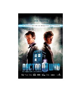 DOCTOR WHO EL LOCO DE LA CABINA LA NUEVA ERA DE LA MAQUINA DEL TIEMPO