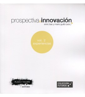 PROSPECTIVA E INNOVACION VOL 2 EXPERIENCIAS