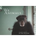 WE ANIMALS