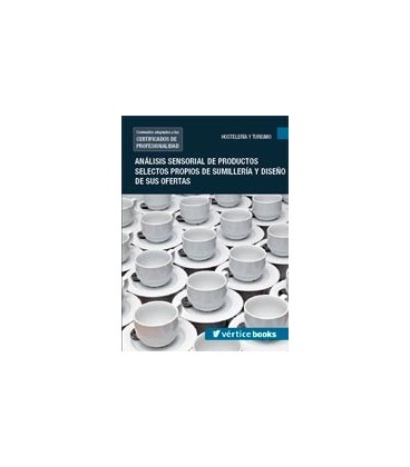 ANALISIS SENSORIAL PRODUCTOS SELECTOS PROPIOS SUMILLERIA Y DISEÑO OFER