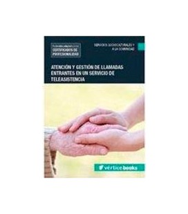 ATENCION Y GESTION DE LLAMADAS ENTRANTES EN SERVICIO DE TELEASISTENCIA
