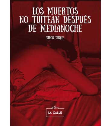 MUERTOS NO TUITEAN DESPUES DE MEDIANOCHE LOS